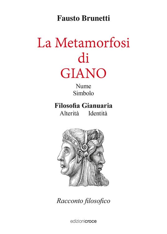 La metamorfosi di Giano - Fausto Brunetti - copertina