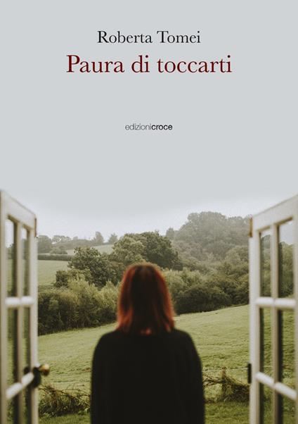 Paura di toccarti - Roberta Tomei - copertina