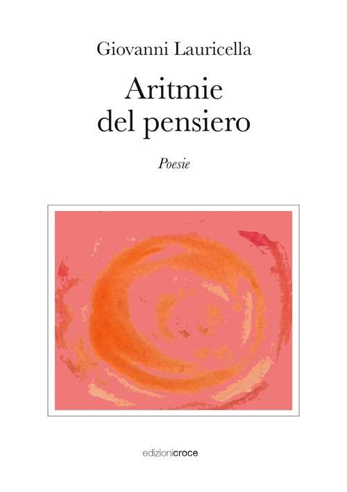 Aritmie del pensiero - Giovanni Lauricella - copertina