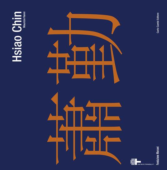 Hsiao Chin. Viaggio in-finito 1955-2008-Hsiao Chin. In-finite journey 1955-2008. Ediz. bilingue - copertina