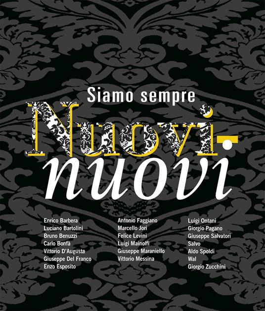 Siamo sempre nuovi-nuovi. Ediz. italiana e inglese - copertina