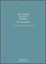 Bonalumi, Mainolfi, Nunzio. Sul rilievo. Ediz. italiana e inglese