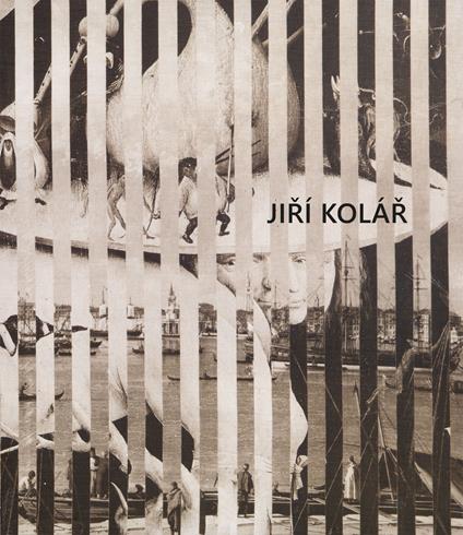 Jirí Kolár. Ediz. multilingue - Mauro Stefanini,Francesca Pola - copertina