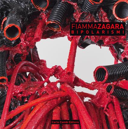 Fiamma Zagara. Bipolarismi. Ediz. multilingue - Fortunato D'Amico - copertina