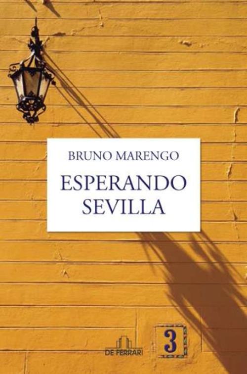 Esperando Sevilla - Bruno Marengo - copertina