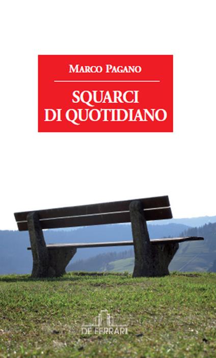 Squarci di quotidiano - Marco Pagano - copertina