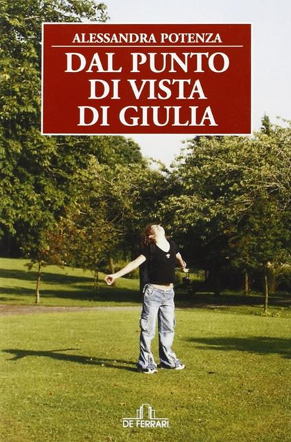 Dal punto di vista di Giulia - Alessandra Potenza - copertina