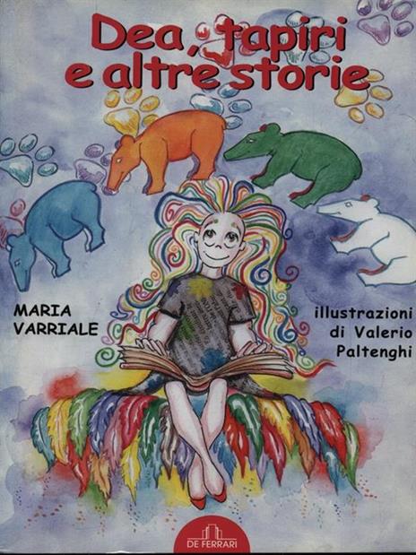 Dea, tapiri e altre storie - Maria Varriale - copertina