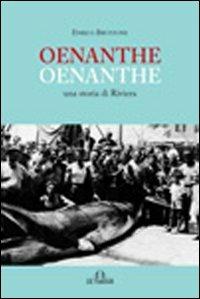 Oenanthe. Una storia di riviera - Enrico Bruzzone - copertina