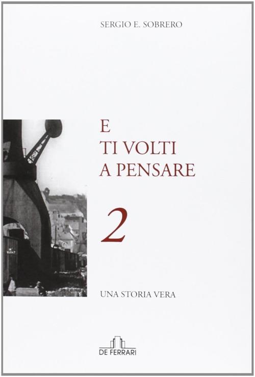 E ti volti a pensare - Sergio E. Sobrero - copertina