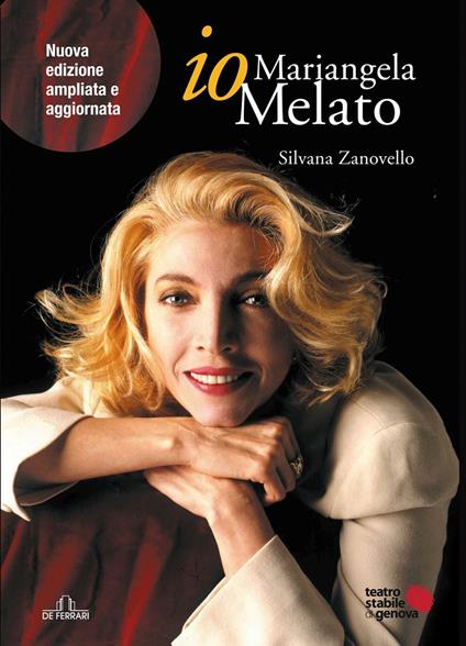 Io, Mariangela Melato. Nuova ediz. - Silvana Zanovello - ebook