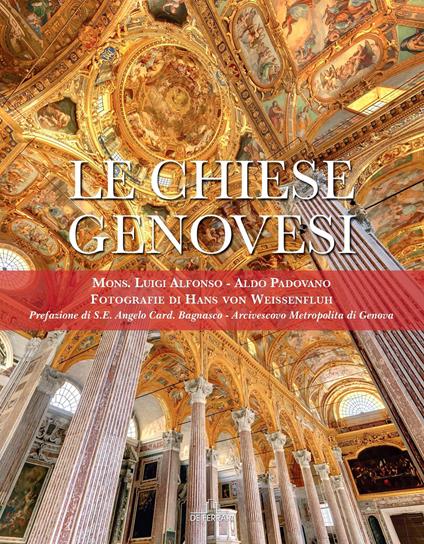 Le chiese genovesi - Luigi Alfonso,Aldo Padovano,Hans von Weissenfluh - ebook