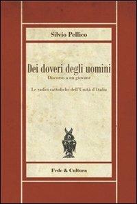 Dei doveri degli uomini. Discorso a un giovane - Silvio Pellico - copertina