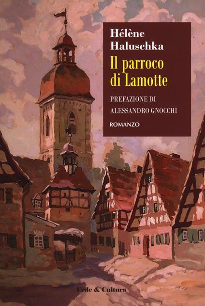 Il parroco di Lamotte - Helene Haluschka - copertina