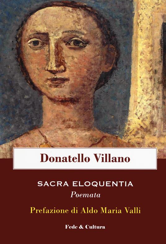 Sacra eloquentia. Poemata - Donatello Villano - copertina