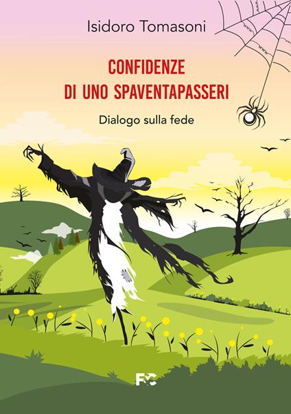 Confidenze di uno spaventapasseri - Isidoro Tomasoni - copertina