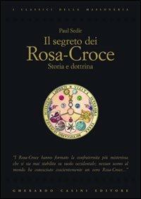 Il segreto dei Rosa-Croce - Paul Sédir - copertina