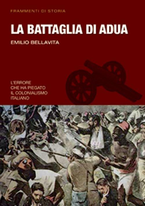 La battaglia di Adua - Emilio Bellavita - 3