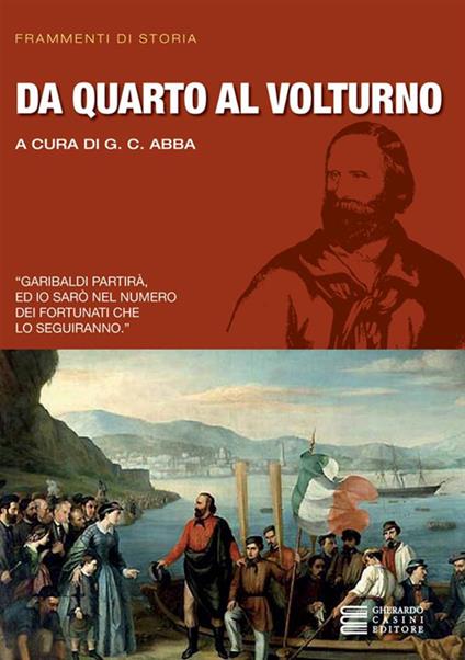 Da Quarto al Volturno - Giuseppe Cesare Abba - ebook