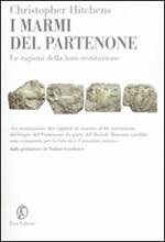 I marmi del Partenone. Le ragioni della loro restituzione