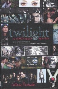 Twilight. Il diario della regista - Catherine Hardwicke - copertina