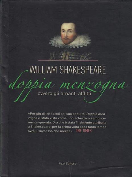 Doppia menzogna. Ovvero gli amanti afflitti. Testo originale a fronte - William Shakespeare - 5