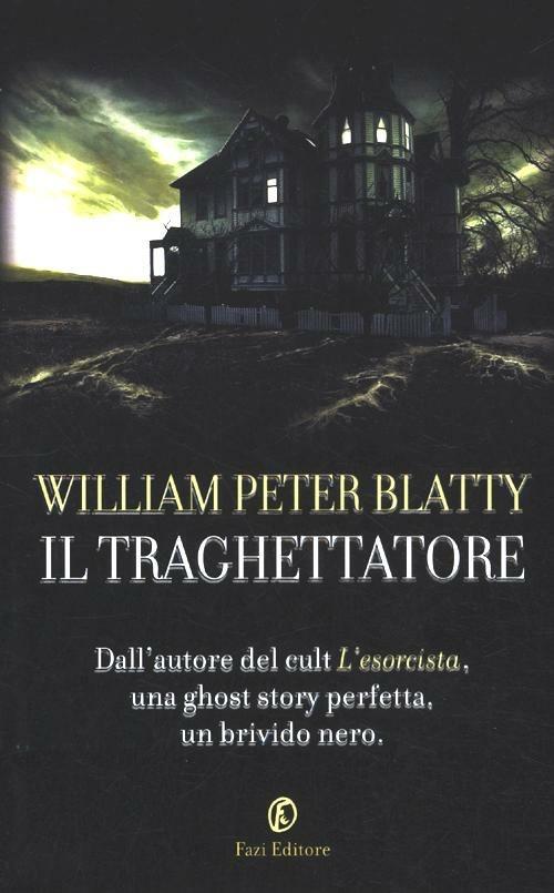 Il traghettatore - William Peter Blatty - copertina