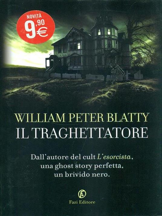 Il traghettatore - William Peter Blatty - 4