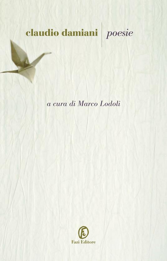 Poesie - Claudio Damiani,Marco Lodoli - ebook