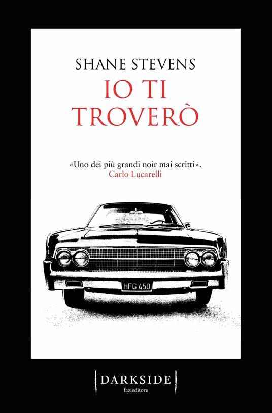 Io ti troverò - Shane Stevens,Giuliano Bottali,Simonetta Levantini - ebook