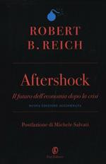 Aftershock. Il futuro dell'economia dopo la crisi