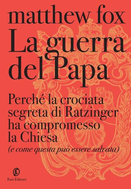 La guerra del papa - Matthew Fox - ebook