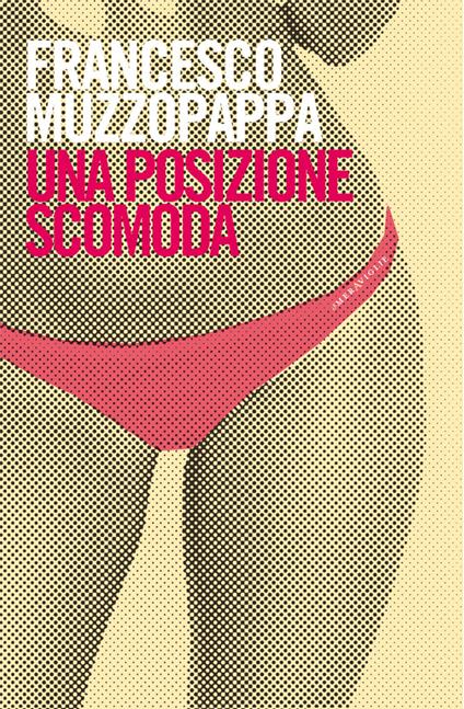 Una posizione scomoda - Francesco Muzzopappa - ebook