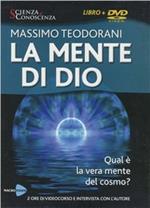 La mente di Dio. Con DVD