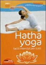 Hatha yoga. Facili esercizi per tutti. DVD