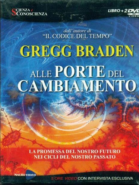 Alle porte del cambiamento. DVD. Con libro - Gregg Braden - 4