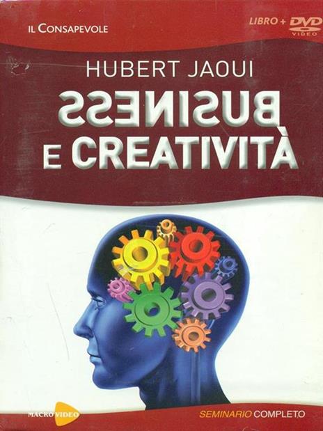 Business e creatività. Con DVD - Hubert Jaoui - copertina