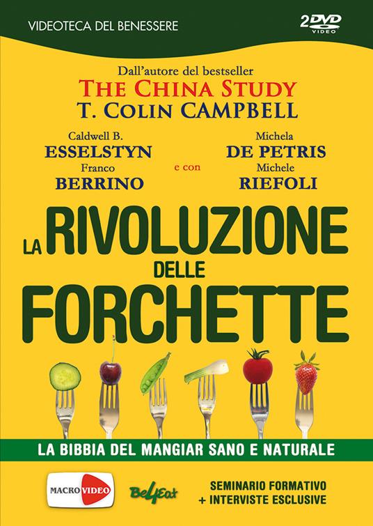 La rivoluzione delle forchette. La bibbia del mangiar sano e naturale. 2  DVD - Libro - Macrovideo - Videoteca del benessere | IBS