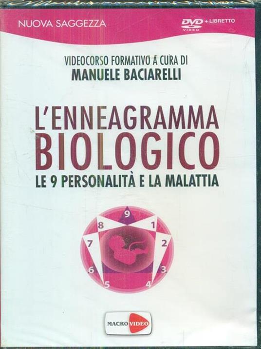 L'enneagramma biologico. Le 9 personalità e la malattia. DVD - Manuele Baciarelli - 4