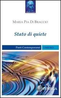 Stato di quiete - M. Pia Di Braccio - copertina