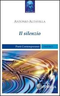 Il silenzio - Antonio Altavilla - copertina