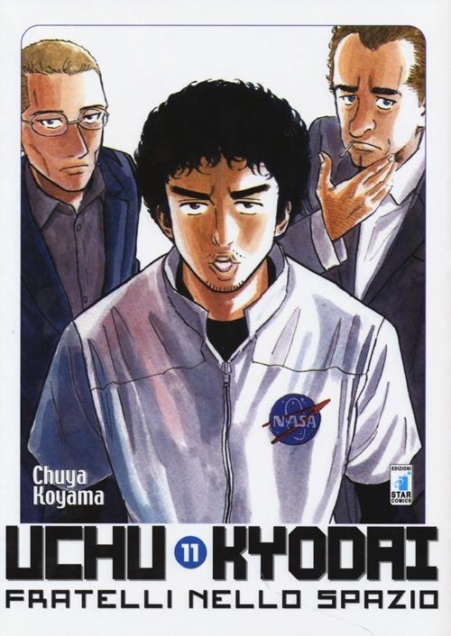 Uchu Kyodai. Fratelli nello spazio. Vol. 11 - Chuya Koyama - copertina