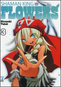 Shaman king flowers. Vol. 3 - Hiroyuki Takei - copertina