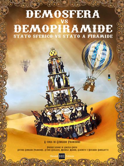 Demosfera vs Demopiramide. Stato sferico vs Stato a piramide - copertina