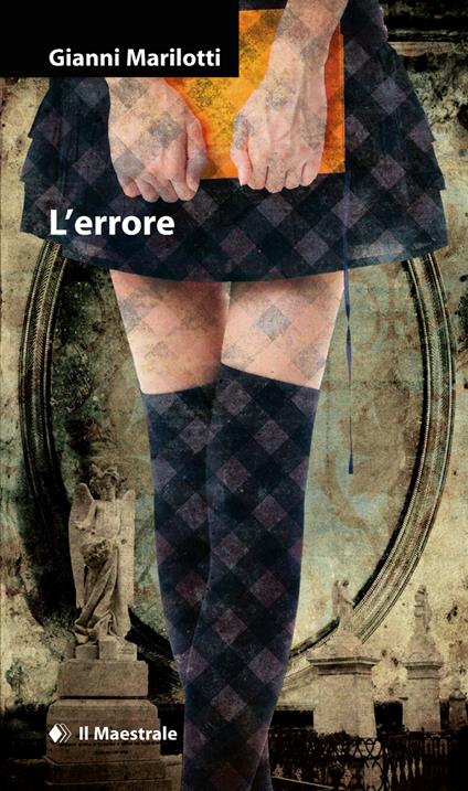 L' errore - Gianni Marilotti - ebook