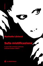 Sulla mistificazione. Il caso del romanzo 