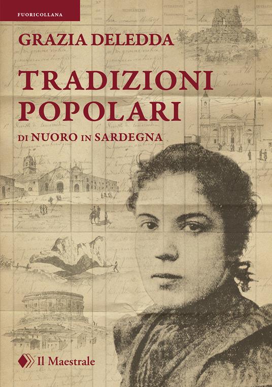 Tradizioni popolari di Nuoro in Sardegna - Grazia Deledda - copertina