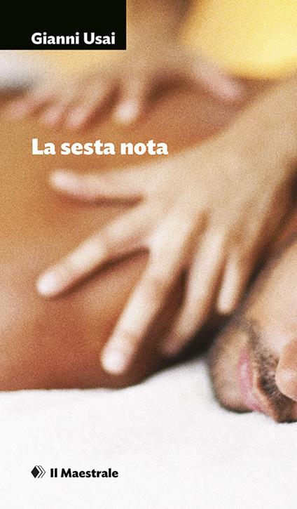 La sesta nota - Gianni Usai - copertina