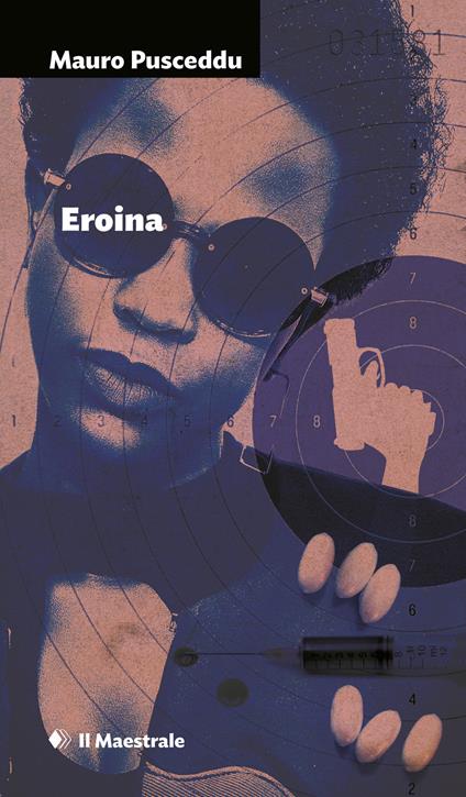 Eroina - Mauro Pusceddu - ebook