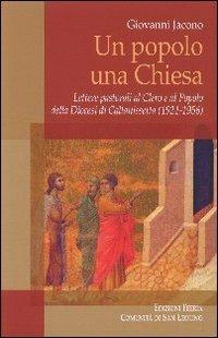 Un popolo una Chiesa. Lettere pastorali al Clero e al Popolo della Diocesi di Caltanissetta (1921-1956) - Giovanni Jacono - copertina